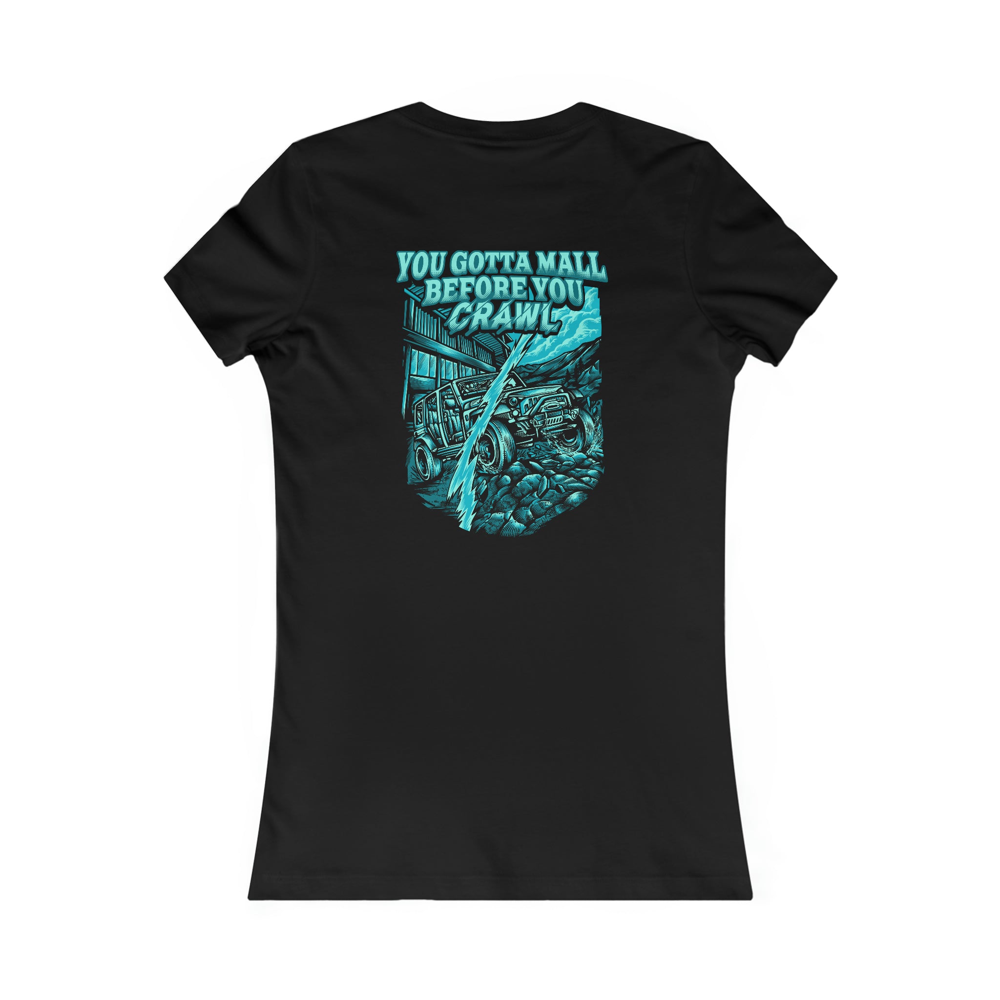 Mall Before you Crawl - Womens Tee